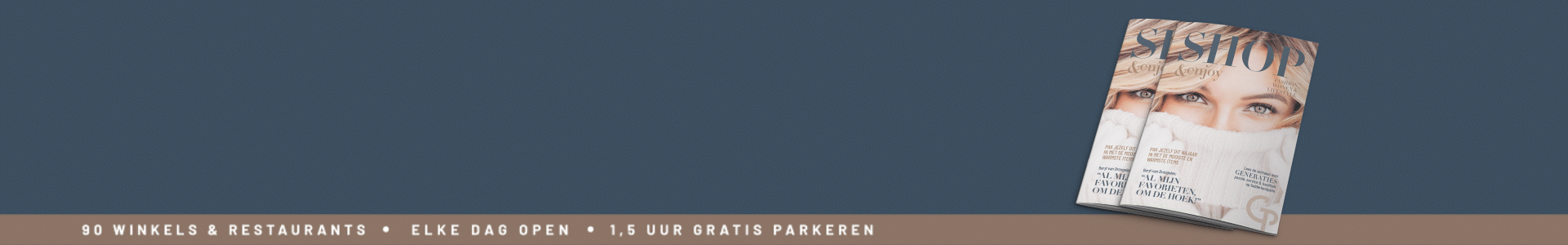 3382523-006 Advertentie Zuidnl_1920x300px V2 Gelderlandplein Magazine